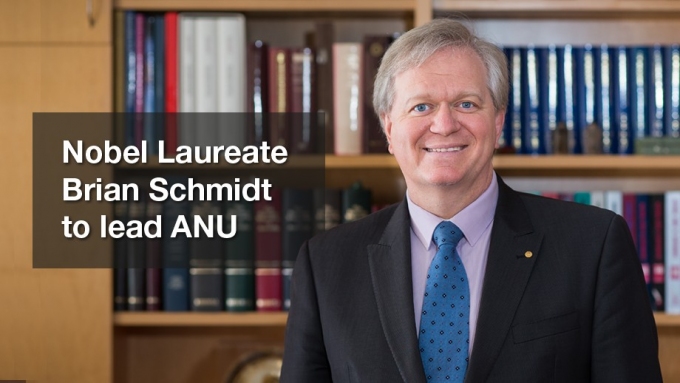 Nobel Laureate Brian Schmidt to lead ANU
